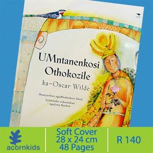 Acornkids UMntanenkosi Othokozile (Zulu) (The Happy Prince) Book