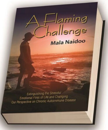 A Flaming Challenge Self Help Book By Mala Naidoo